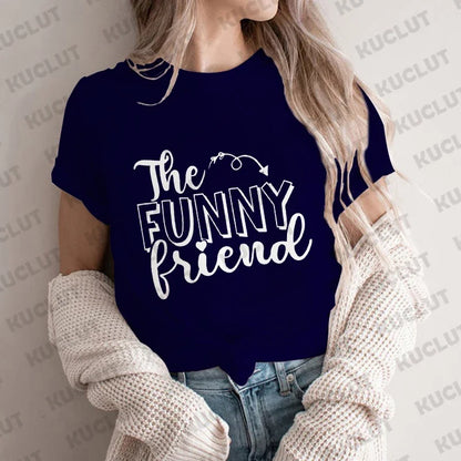 Funny Graphic Print T-shirt for Women Girls Weekend Party Tops Matching Bestie Drinking Ladies Best Friend Tees Female Clothing